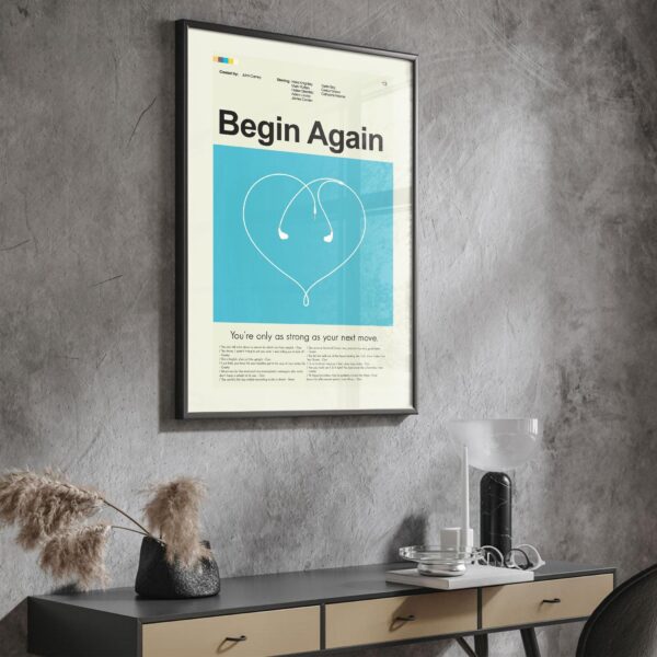 Begin Again movie poster in mid-century modern style wall art