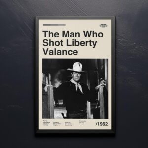 Mid-century modern poster of The Man Who Shot Liberty Valance movie advertising