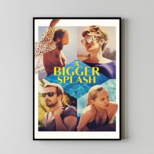 A Bigger Splash movie poster featuring modern art style