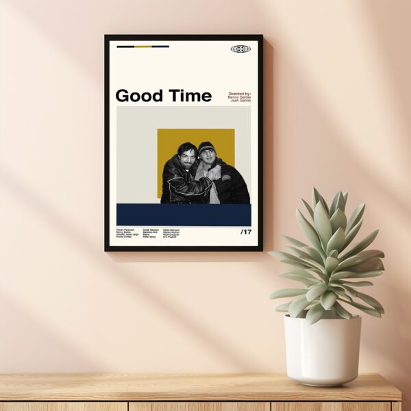 Good Time movie poster by Josh and Benny Safdie