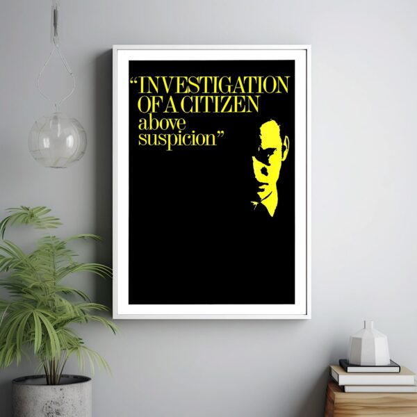 Investigation of a Citizen Above Suspicion movie poster