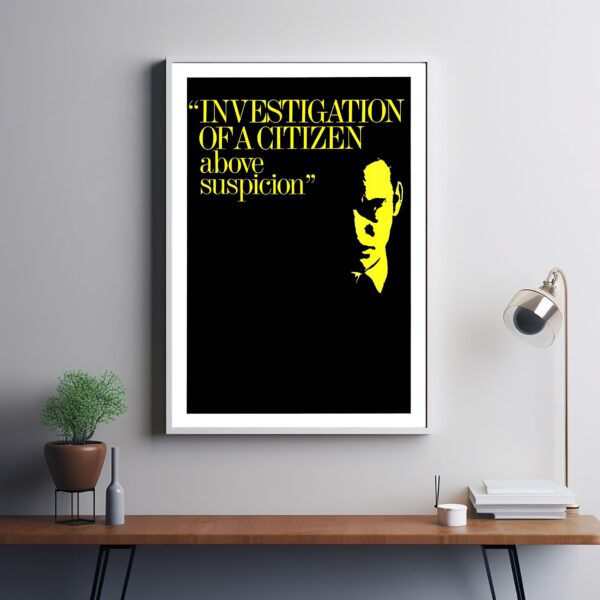 Investigation of a Citizen Above Suspicion movie poster