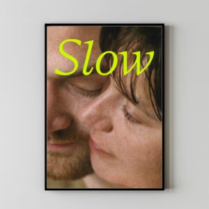Slow movie poster by Quentin Tarantino, vintage art