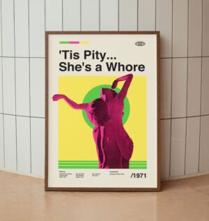 Tis Pity She's a Whore movie poster retro design