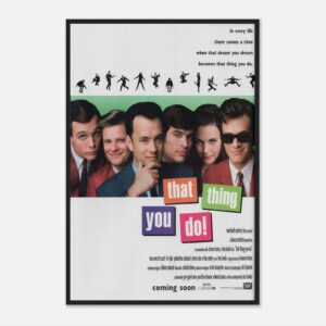 Vintage movie poster for 'That Thing You Do!' wall art